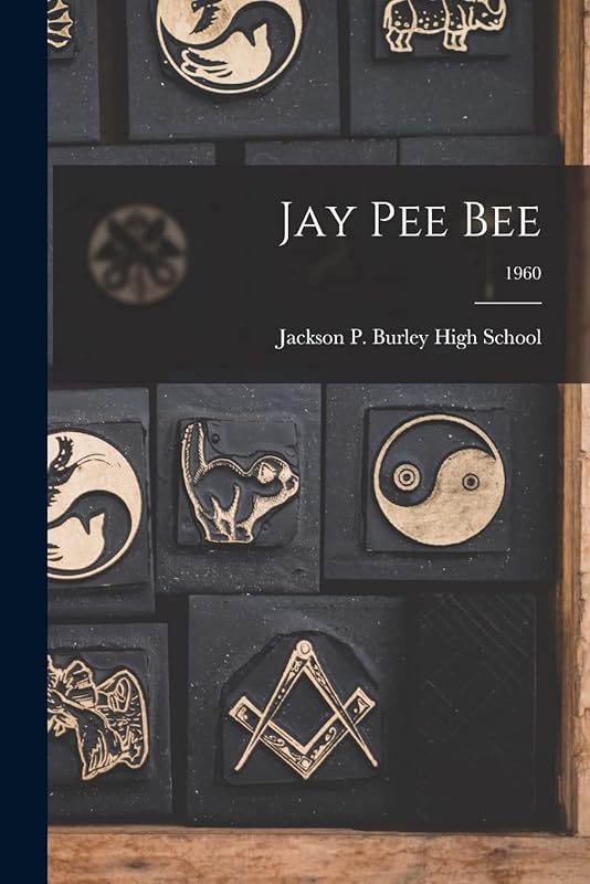 Jay Pee Bee; 1960 by Jackson P Burley High School
