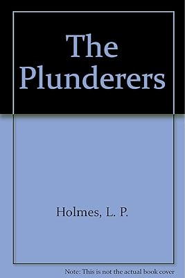 The plunderers