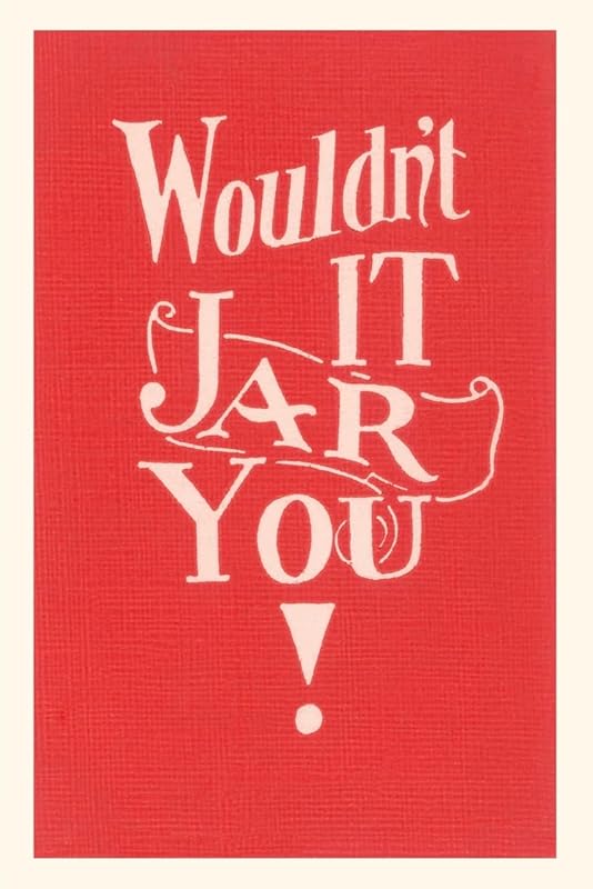 Vintage Journal Wouldn't It Jar You (Pocket Sized - Found Image Press Journals) by Found Image Press