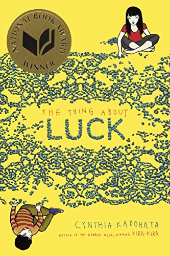 The Thing About Luck by Cynthia Kadohata