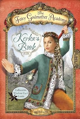 The Fairy Godmother Academy #2: Kerka's Book