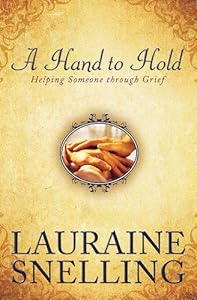 A Hand to Hold: Helping Someone Through Grief