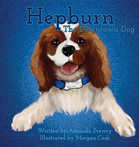 Hepburn the Downtown Dog