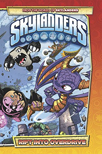 Skylanders: Rift Into Overdrive by Ron Marz