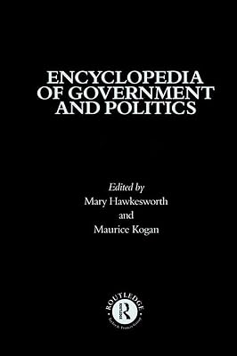 Encyclopedia of Government and Politics: 2-volume set (Routledge Companion Encyclopedias)
