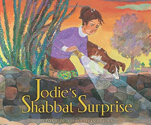 Jodies Shabbat Surprise by Anna Levine                       ,
