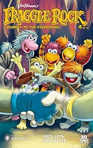 Jim Henson's Fraggle Rock: Journey to the Everspring #4
