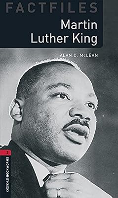 Oxford Bookworms Library Factfiles: Level 3:: Martin Luther King audio pack (Oxford Bookworms Library Factfiles)