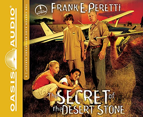 The Secret of the Desert Stone by Frank Peretti