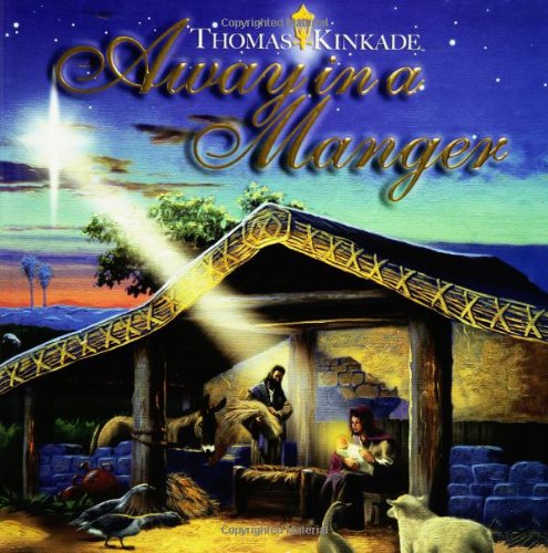 Away In a Manger by Thomas Kinkade