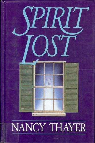 Spirit Lost by Nancy Thayer