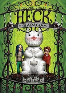 Rapacia: The Second Circle of Heck