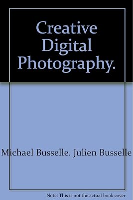 Creative Digital Photography