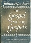 The gospel and the Gospels