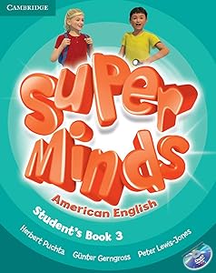 Super Minds American English Level 3 Student's Book with DVD-ROM by Herbert Puchta