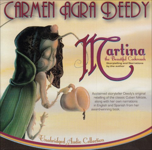 Martina the Beautiful Cockroach by Carmen Agra Deedy