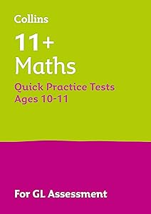 Letts 11+ Success – 11+ Maths Quick Practice Tests Age 10-11 for the GL Assessment tests