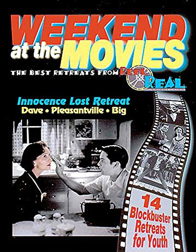 Weekend at the Movies: The Best Retreats from Reel to Real by Samuel F. Parvin