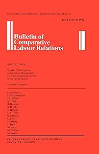 Workers' Participation (Bulletin of Comparative Labour Relations Series Set)