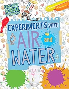 Experiments With Air and Water