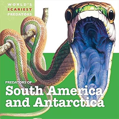 Predators of South America and Antarctica