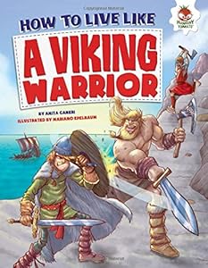 How to Live Like a Viking Warrior