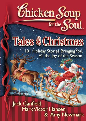Chicken Soup for the Soul Christmas by Jack Canfield