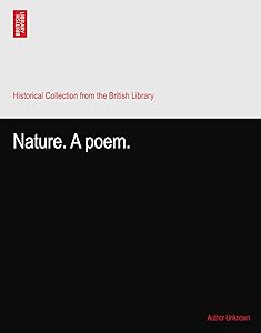 Nature. A poem.