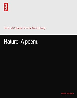 Nature. A poem.