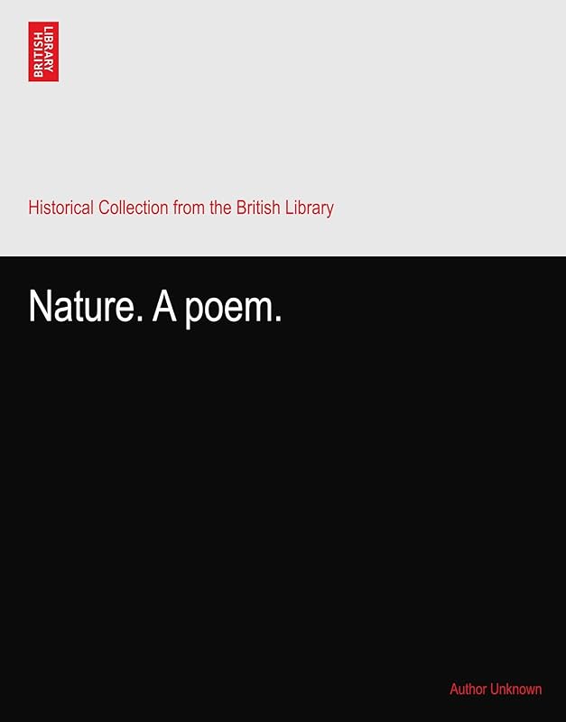 Nature. A poem. by Author Unknown