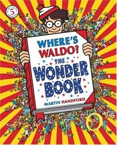 Where's Waldo? The Wonder Book by Martin Handford