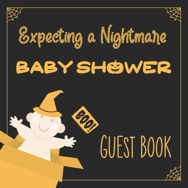 Expecting a Nightmare Baby Shower Guest Book: Halloween Party Guestbook by Michael Blackmore