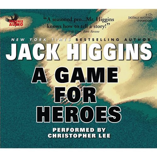 A Game for Heroes by Jack Higgins