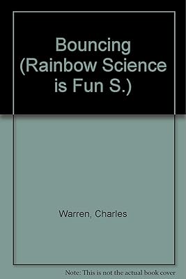 Bouncing (Rainbow Science is Fun S)