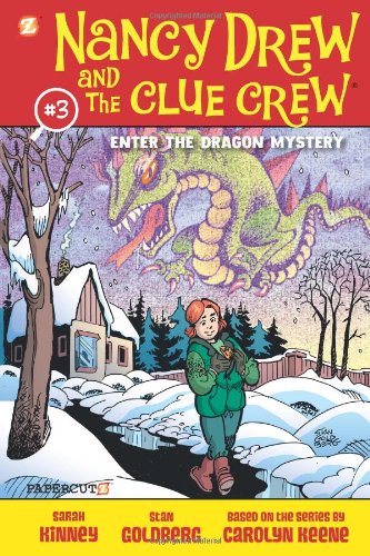 Nancy Drew and the Clue Crew #3: Enter the Dragon Mystery by Sarah Kinney