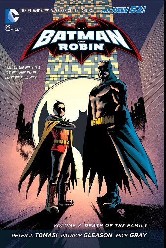 Batman and Robin Vol. 3: Death of the Family by Peter Tomasi  ,