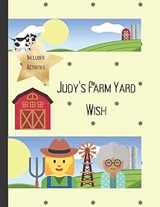 Judy's Farm Yard Wish