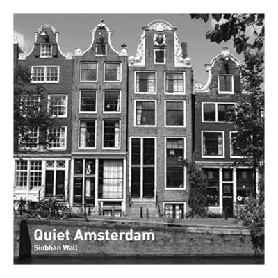 Quiet Amsterdam