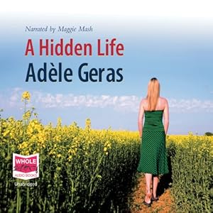 A Hidden Life by Adele Geras
