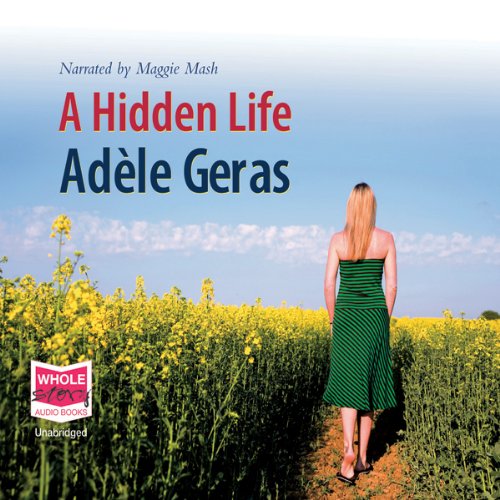 A Hidden Life by Adele Geras