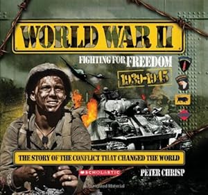 World War II: Fighting for Freedom