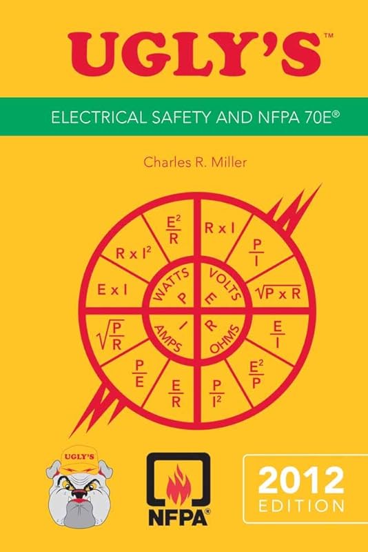 Ugly's Electrical Safety and NFPA 70E, 2012 Edition by Jones & Bartlett Learning