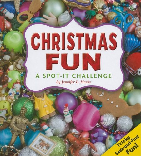 Christmas Fun: A Spot-It Challenge (A+ Books: Spot It) by Jennifer L. Marks
