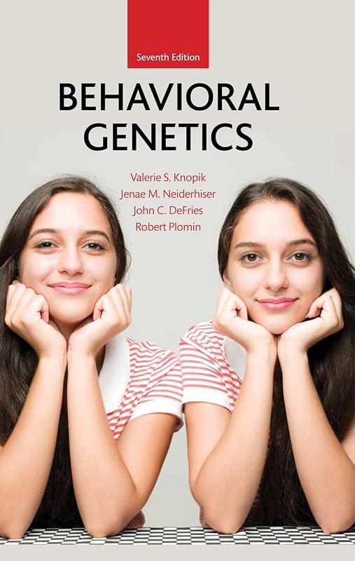 Behavioral Genetics by Valerie Knopik