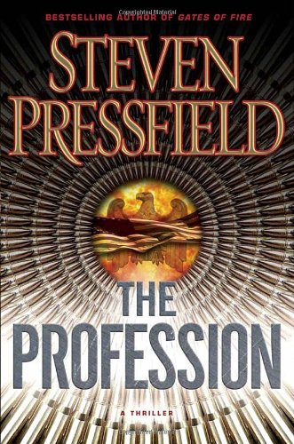 The Profession: A Thriller by Steven Pressfield