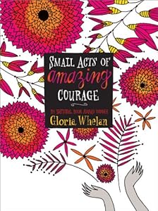 Small Acts of Amazing Courage