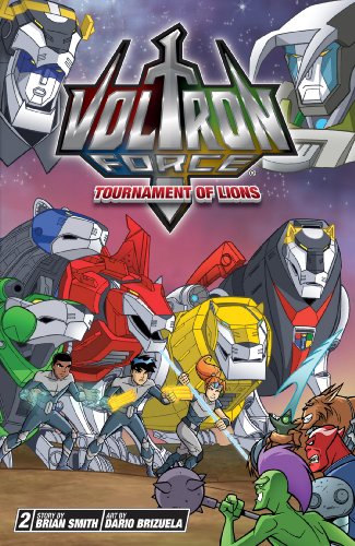 Voltron Force, Vol. 2: Tournament of Lions by Brian Smith
