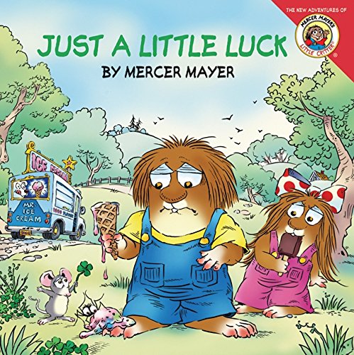 Little Critter: Just a Little Luck by Mercer Mayer