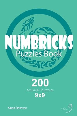 Numbricks - 200 Normal Puzzles 9x9 (Volume 9)