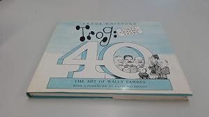 Trog: Forty Graphic Years : the Art of Wally Fawkes